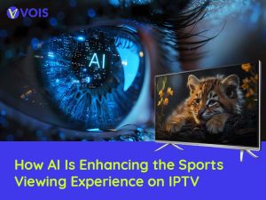 How AI Is Enhancing the Sports Viewing Experience on IPTV